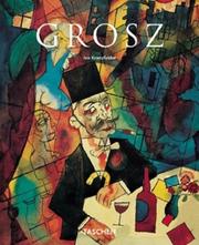 Cover of: Georg Grosz 1893 - 1959.
