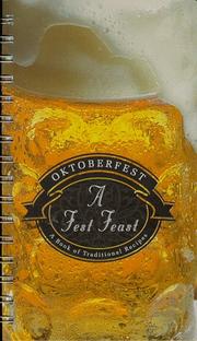 Cover of: Oktoberfest: A Fest Feast  by Patrik Jaros