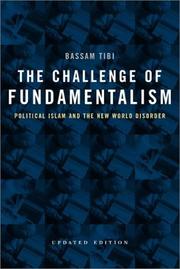 Cover of: The challenge of fundamentalism by Bassam Tibi