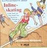 Inline- Skating. Ein fröhliches Wörterbuch. by Bernd Poloczek, Peter. Ruge