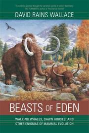 Cover of: Beasts of Eden by David Rains Wallace