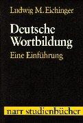 Cover of: Deutsche Wortbildung. Eine Einführung.