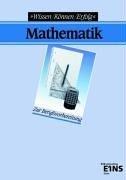 Cover of: Mathematik. Wissen, Können, Erfolg. Zur Berufsvorbereitung. (Lernmaterialien)