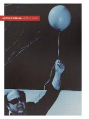 Cover of: Anton Corbijn 33 Still Lives by Anton Corbijn