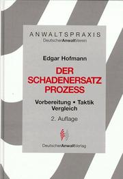 Cover of: Anwaltspraxis, Der Schadenersatzprozeß