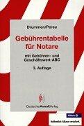 Cover of: Gebührentabelle für Notare. Mit Gebühren- und Geschäftswert- ABC.