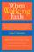 Cover of: When Walking Fails