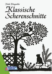 Cover of: Klassische Scherenschnitte.