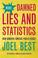Cover of: More Damned Lies and Statistics