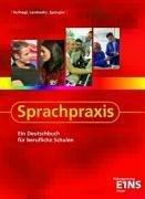 Sprachpraxis by Gerhard Hufnagl, Franz K. Spengler