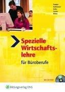 Cover of: Spezielle Wirtschaftslehre für Büroberufe. Komplette Ausgabe. Schülerband. (Lernmaterialien)