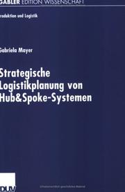 Cover of: Strategische Logistikplanung von Hub&Spoke-Systemen by Gabriela Mayer