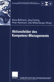 Cover of: Aktionsfelder des Kompetenz- Managements.