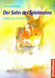 Cover of: Der Sohn des Spielmanns. Zwölf neue Geschichten.