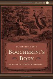 Boccherini's body by Elisabeth Le Guin