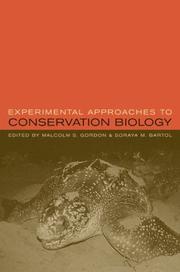 Cover of: Experimental approaches to conservation biology by Malcolm S. Gordon