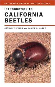 Cover of: Introduction to California Beetles (California Natural History Guides) by Arthur V. Evans, James N. Hogue