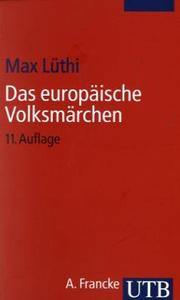 Cover of: Das europäische Volksmärchen. Form und Wesen.