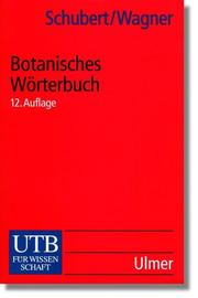 Cover of: Botanisches Wörterbuch.