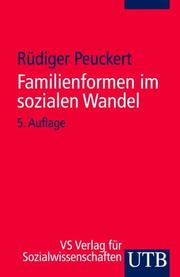Familienformen im sozialen Wandel by Rüdiger Peuckert
