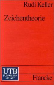 Cover of: Zeichentheorie. Zu einer Theorie semiotischen Wissens.