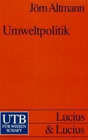 Cover of: Umweltpolitik. Daten. Fakten. Konzepte für die Praxis.