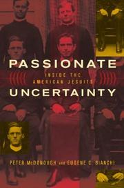 Cover of: Passionate Uncertainty: Inside the American Jesuits