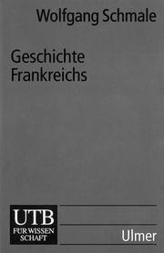 Cover of: Geschichte Frankreichs. by Wolfgang Schmale