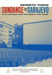 Cover of: Sundance to Sarajevo by Kenneth Turan
