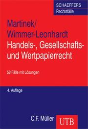 Cover of: Handels-, Gesellschafts- und Wertpapierrecht. 58 Fälle mit Lösungen