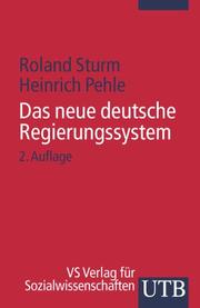 Cover of: Das neue deutsche Regierungssystem.