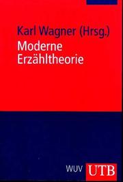 Cover of: Moderne Erzähltheorie. Grundlagentexte von Henry James bis zur Gegenwart.