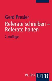 Cover of: Referate schreiben - Referate halten. Ein Ratgeber.