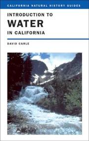 Cover of: Introduction to Water in California (California Natural History Guides, 76)