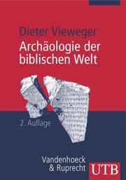 Cover of: Archäologie der biblischen Welt.