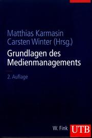 Cover of: Grundlagen des Medienmanagement.