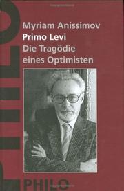 Cover of: Primo Levi. Die Tragödie eines Optimisten.