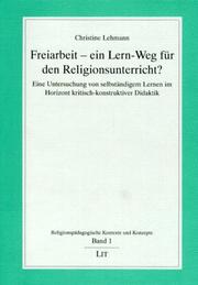 Cover of: Freiarbeit, ein Lern- Weg für den Religionsunterricht?