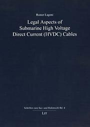 Cover of: Legal Aspects of High Voltage Direct Current (HVDC) Cables