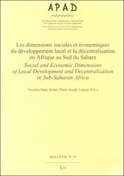 Cover of: Social and Economic Dimensions of Local Development and Decentralization in Sub-Saharan Africa