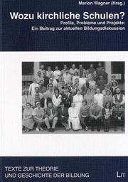 Cover of: Wozu kirchliche Schulen?