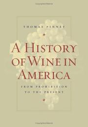 Cover of: A History of Wine in America by Thomas Pinney