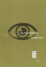 Das Alte Testament Und Die Kunst by J. Barton