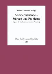 Cover of: Alleinerziehende - Stärken und Probleme. Impulse für eine handlungsorientierte Forschung.
