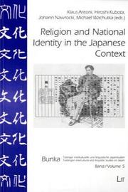 Cover of: Religion and National Identity in the Japanese Context (BUNKA - Tuebingen Intercultural & Linguistic Studies on Japan)