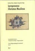 Cover of: Lernprozess Christen Muslime.
