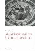 Cover of: Grundprobleme der Rechtsphilosophie.