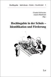 Cover of: Hochbegabte in der Schule - Identifikation und Förderung.