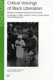 Cover of: Critical Voicings of Black Liberation: Resistance and Representations in the Americas (Forum for European Contributions to African American Studies)