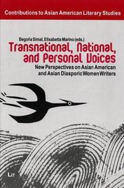 Cover of: Transnational, National, and Personal Voices: New Perspectives on Asian American and Asian Diasporic Women Writers (Contributions to Asian American Literary Studies)